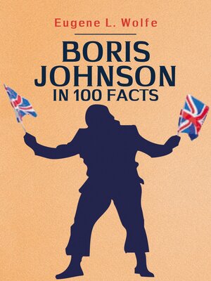 cover image of Boris Johnson in 100 Facts
